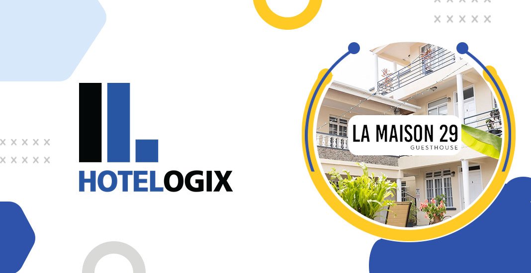La Maison 29 in Dominica migrates to the cloud with Hotelogix to drive development